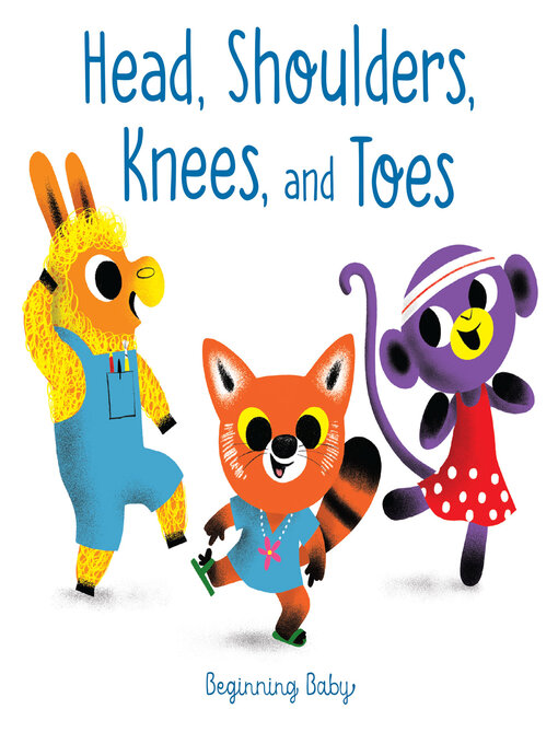 Title details for Head, Shoulders, Knees, and Toes by Chronicle Books - Available